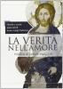 La verit� nell'amore