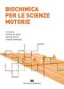 Biochimica per le scienze motorie
