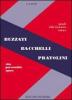 Buzzati, Bacchelli, Pratolini. Vita, personalit�, opere. Per le Scuole superiori