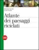Atlante dei paesaggi riciclati