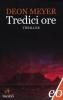 Tredici ore