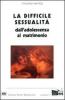 La difficile sessualit�
