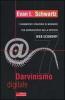 Darvinismo digitale. 7 dirompenti strategie di business per sopravvivere nella spietata web economy