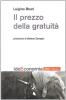 Il prezzo della gratuit�. Passi di vocazione