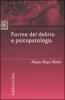 Forme del delirio e psicopatologia