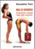 Mal di schiena. Prevenzione e terapia delle algie vertebrali. Con CD Audio sulle tecniche di rilassamento