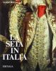 La seta in Italia