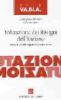 Valutazione dei bisogni dell'anziano. Test sulle abilit� cognitive e comunit�