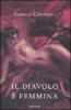 Il diavolo � femmina