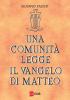 Una comunit� legge il Vangelo di Matteo