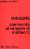 Commento al Vangelo di Matteo vol.3