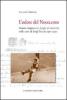 L' odore del Novecento. Guerre, migrazioni, luoghi di memoria nelle carte di Luigi Trincia (1912-1990)