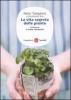 La vita segreta delle piante