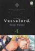Vassalord vol.4