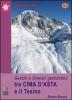 Geositi e itinerari geoturistici tra Cima d'Asta e il Tesino