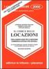 Il codice delle locazioni. Con la nuova legge per le abitazioni commentata articolo per articolo