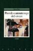 Piccoli contrattempi del vivere