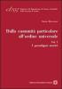 Dalla comunit� particolare all'ordine universale. I paradigmi storici
