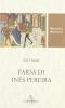 Farsa di Ines Pereira. Testo portoghese a fronte