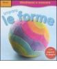 Imparo le forme