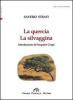 La quercia. La silvaggina