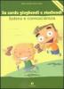 Sardu gioghendi e studiendi sp�ssiu e connosci�ntzia: po essi meris de sa l�ngua. Con DVD (Su)