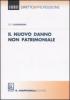 Il nuovo danno non patrimoniale