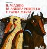 Il viaggio di Andrea porcello e capra Marta