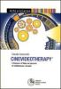Cinevideotherapy. Il cinema e il video nei percorsi di riabilitazione e terapia