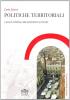Politiche territoriali. L'azione collettiva nella dimensione territoriale