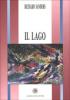 Il lago e altri racconti