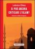 Si pu� ancora criticare l'Islam?