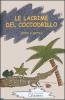Le lacrime del coccodrillo