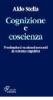 Cognizione e coscienza. Precisazioni su alcuni concetti di scienza cognitiva