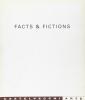 Facts & fictions. La nuova pittura internazionale tra immaginario e realt�. Catalogo