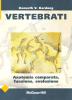 Vertebrati. Anatomia comparata, funzione, evoluzione