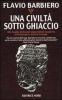 Una civilt� sotto ghiaccio