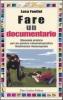 Fare un documentario