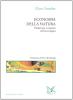 Economia della natura. Produzione e consumo nell'era ecologica