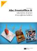 Abc.frontoffice.it. Laboratori di servizi di accoglienza turistica. Con espansione online. Per gli Ist. professionali alberghieri
