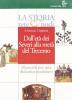La storia rete e nodi. Manuale. Per le Scuole superiori vol.2