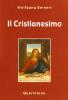 Il cristianesimo. Respiro di libert�