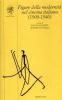 Figure della modernit� nel cinema italiano (1900-1940)
