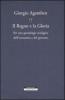 Il regno e la gloria. Per una genealogia teologica dell'economia e del governo. Homo sacer vol.2.2