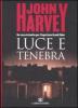 Luce e tenebra