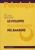 Lo sviluppo delle conoscenze nel bambino