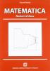 Appunti di matematica. Teoria e pratica, con richiami delle nozioni di base