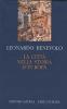 La citt� nella storia d'Europa