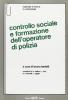 Controllo sociale e formazione dell'operatore di polizia