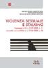 Violenza sessuale e stalking
